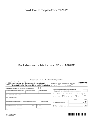 Form IT-370-PF Application for Automatic Extension of Time to File for Partnerships and Fiduciaries 