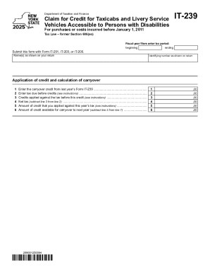 Form IT-239 Claim for Credit for Taxicabs and Livery Service Vehicles Accessible to Persons with Dis