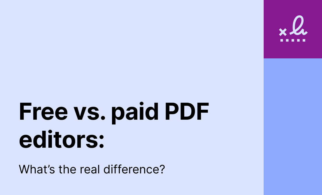 Free vs. paid PDF editors: What’s the real difference?